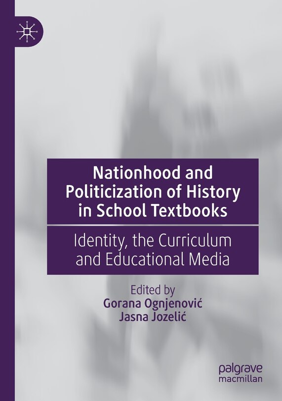 Front cover_Nationhood and Politicization of History in School Textbooks