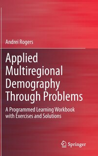 Front cover_Applied Multiregional Demography Through Problems