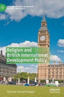 Front cover_Religion And British International Development Policy
