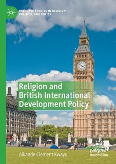 Front cover_Religion And British International Development Policy