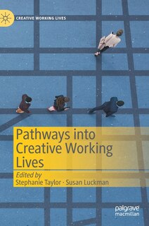 Couverture_Pathways Into Creative Working Lives