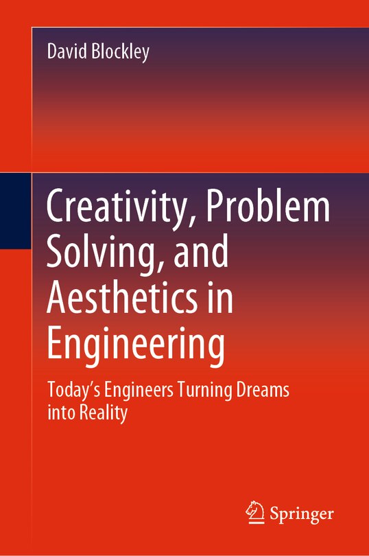 Front cover_Creativity, Problem Solving, And Aesthetics In Engineering