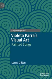 Front cover_Violeta Parra's Visual Art