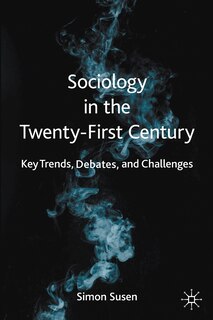 Couverture_Sociology In The Twenty-first Century