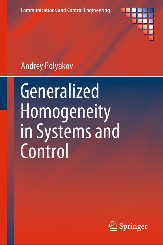 Couverture_Generalized Homogeneity In Systems And Control