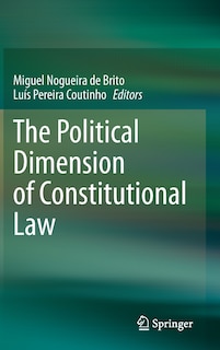 Front cover_Political Dimension of Constitutional Law