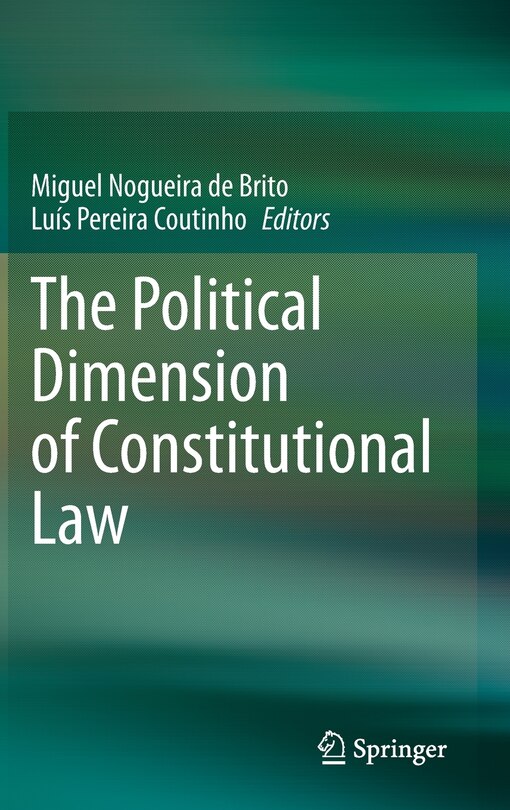 Front cover_Political Dimension of Constitutional Law