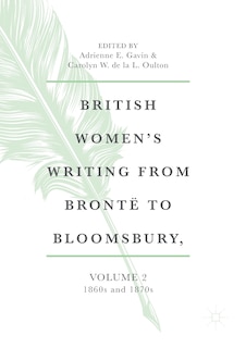 Couverture_British Women's Writing From Bronte To Bloomsbury, Volume 2