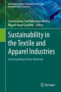 Front cover_Sustainability In The Textile And Apparel Industries
