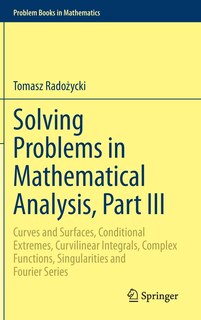 Front cover_Solving Problems in Mathematical Analysis, Part III