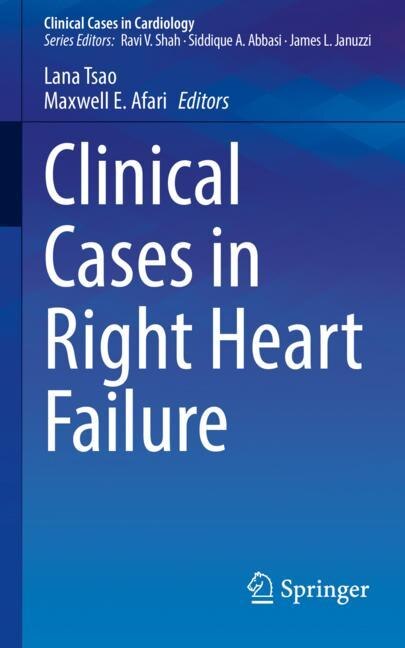 Front cover_Clinical Cases In Right Heart Failure