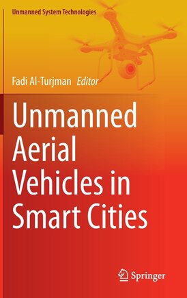 Unmanned Aerial Vehicles In Smart Cities