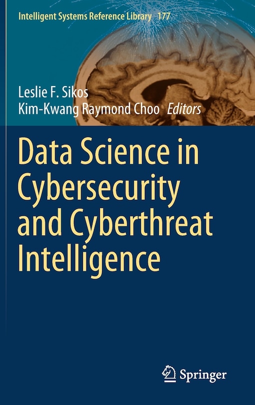Front cover_Data Science In Cybersecurity And Cyberthreat Intelligence