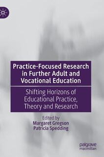 Front cover_Practice-focused Research In Further Adult And Vocational Education