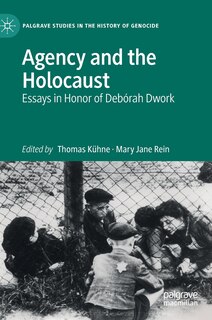 Front cover_Agency And The Holocaust