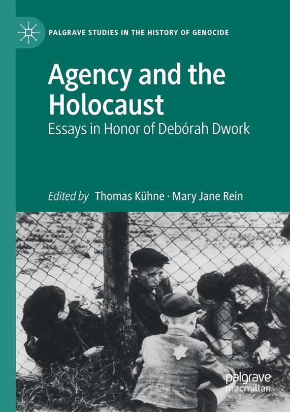 Front cover_Agency And The Holocaust
