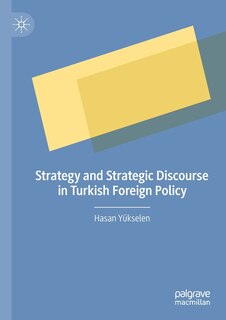 Couverture_Strategy And Strategic Discourse In Turkish Foreign Policy