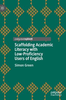 Couverture_Scaffolding Academic Literacy With Low-proficiency Users Of English