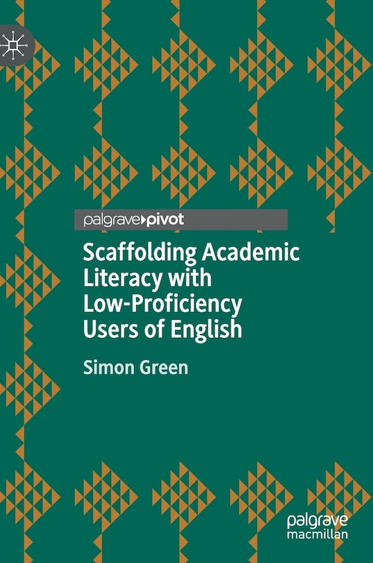 Couverture_Scaffolding Academic Literacy With Low-proficiency Users Of English