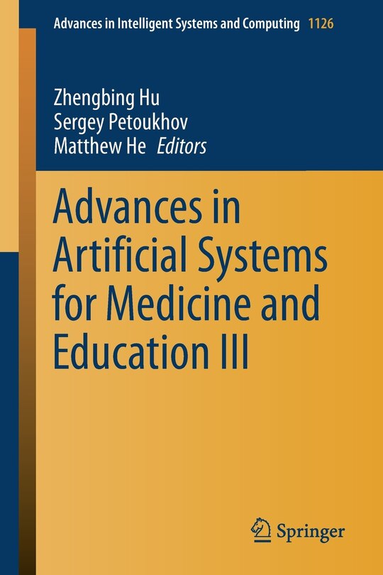 Front cover_Advances In Artificial Systems For Medicine And Education Iii