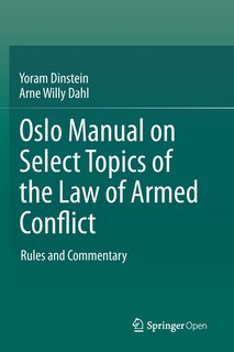 Couverture_Oslo Manual On Select Topics Of The Law Of Armed Conflict