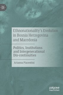 Couverture_Ethnonationality's Evolution In Bosnia Herzegovina And Macedonia