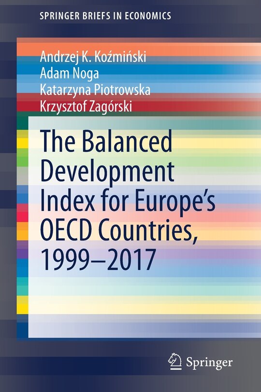 Front cover_The Balanced Development Index For Europe's Oecd Countries, 1999-2017