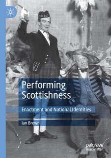 Front cover_Performing Scottishness