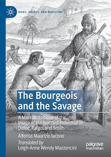 Front cover_The Bourgeois And The Savage