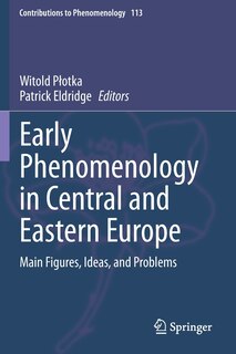 Front cover_Early Phenomenology In Central And Eastern Europe