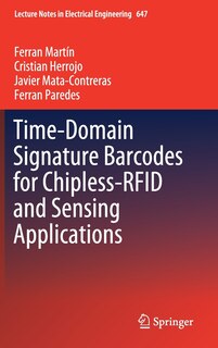 Couverture_Time-domain Signature Barcodes For Chipless-rfid And Sensing Applications