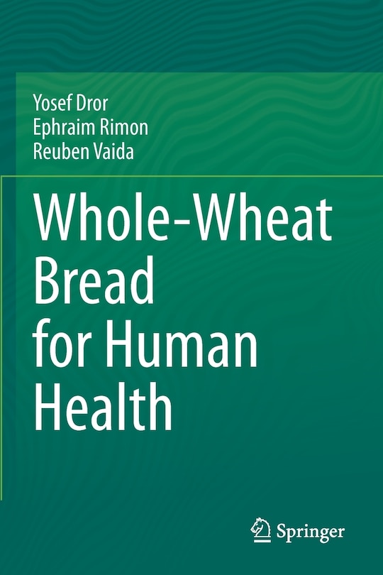 Front cover_Whole-wheat Bread For Human Health