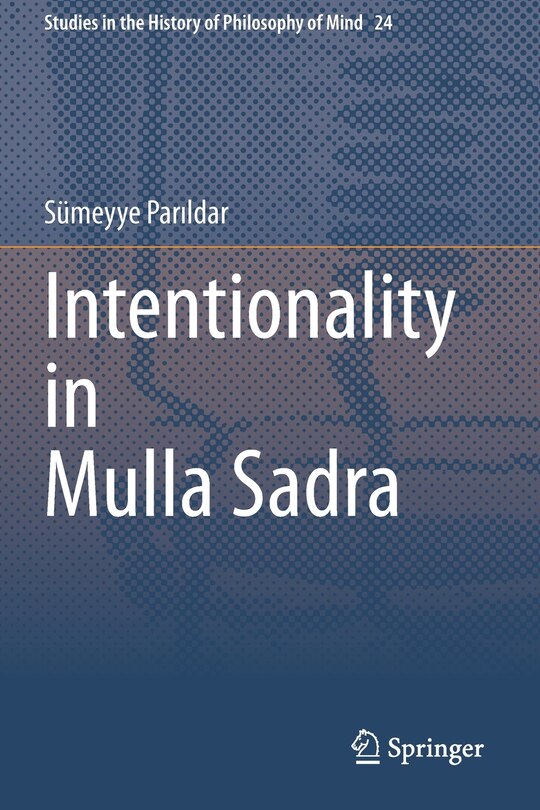 Front cover_Intentionality In Mulla Sadra