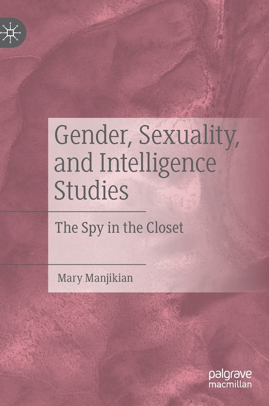 Front cover_Gender, Sexuality, And Intelligence Studies