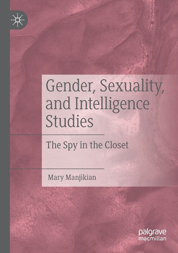 Front cover_Gender, Sexuality, And Intelligence Studies