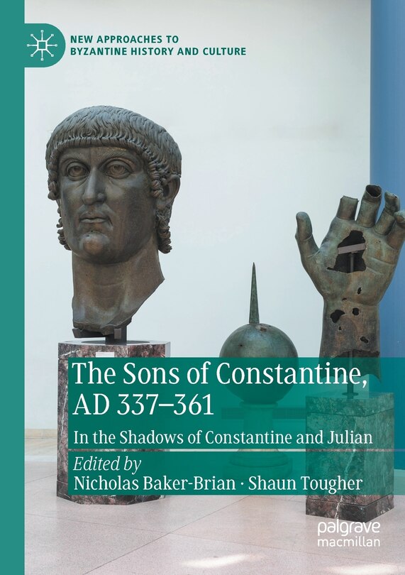 Couverture_The Sons of Constantine, Ad 337-361