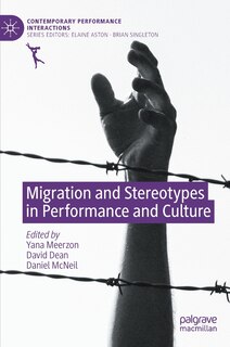 Front cover_Migration And Stereotypes In Performance And Culture