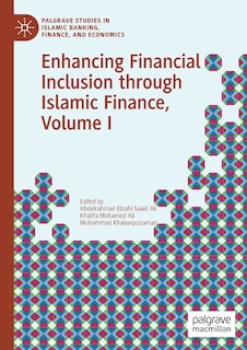 Front cover_Enhancing Financial Inclusion Through Islamic Finance, Volume I