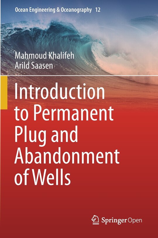 Couverture_Introduction To Permanent Plug And Abandonment Of Wells