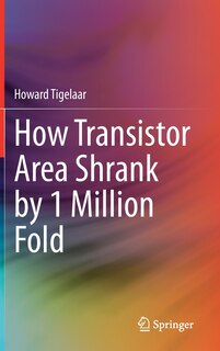 Couverture_How Transistor Area Shrank By 1 Million Fold