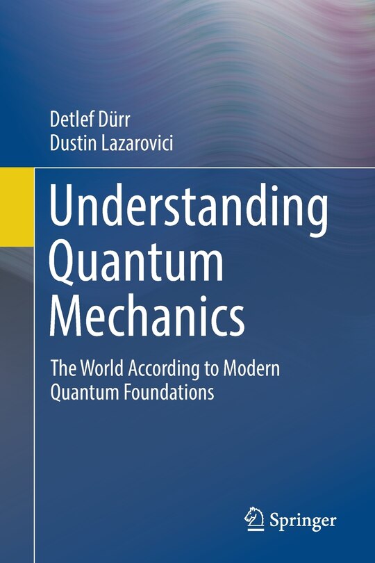 Front cover_Understanding Quantum Mechanics