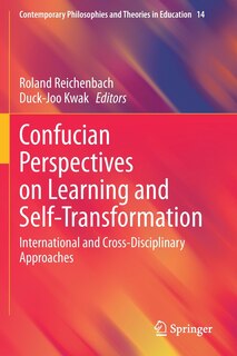 Couverture_Confucian Perspectives On Learning And Self-transformation