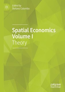 Front cover_Spatial Economics Volume I