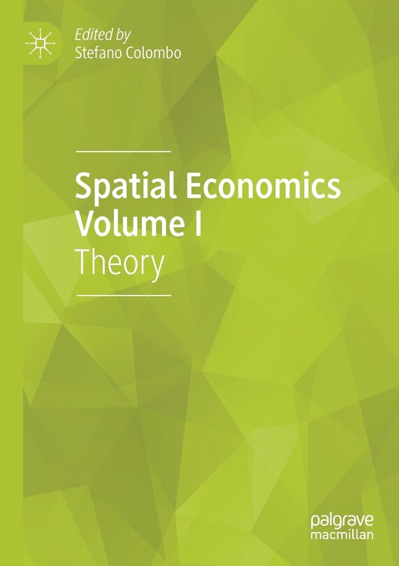 Front cover_Spatial Economics Volume I