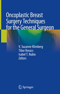 Couverture_Oncoplastic Breast Surgery Techniques For The General Surgeon
