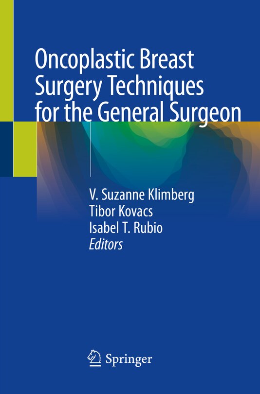 Front cover_Oncoplastic Breast Surgery Techniques For The General Surgeon