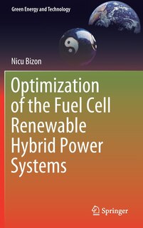 Front cover_Optimization Of The Fuel Cell Renewable Hybrid Power Systems