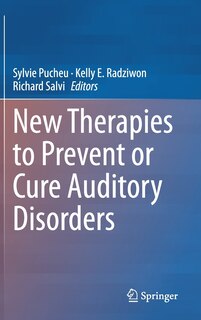 Couverture_New Therapies To Prevent Or Cure Auditory Disorders