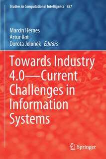 Front cover_Towards Industry 4.0 - Current Challenges In Information Systems