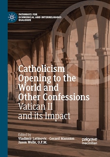 Front cover_Catholicism Opening to the World and Other Confessions